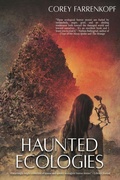 Cover: Haunted Ecologies - JOURNALSTONE