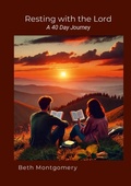 Cover: Resting with the LORD a 40 Day Journey - Lulu.com