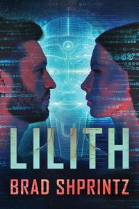 Enlarge image Cover: Lilith - Bradley H. Shprintz
