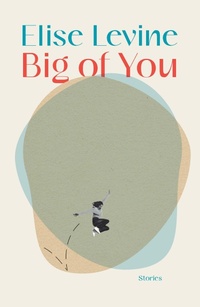 Enlarge image Cover: Big of You - Biblioasis