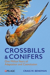 Abbildung von: Crossbills and Conifers - Pelagic Publishing