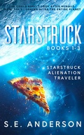 Cover: The Starstruck Saga: Volume One: Books 1-3 - Bolide Publishing Limited