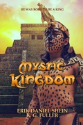 Cover: Mystic Kingdom - worldcastlepublishing