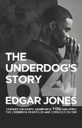 Cover: #64 The Underdog's Story - 90 Day Legacy Builders
