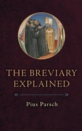 Cover: The Breviary Explained - Os Justi Press