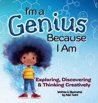 Enlarge image Cover: I'm a Genius Because I Am - Let Your Light Shine Press
