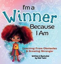 Enlarge image Cover: I'm a Winner Because I Am - Let Your Light Shine Press
