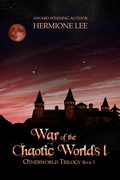 Cover: War of the Chaotic Worlds I (Otherworld Trilogy, #3) - worldcastlepublishing