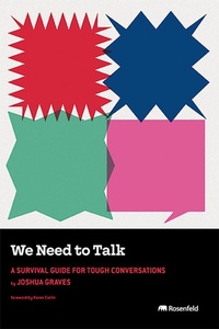 Enlarge image Cover: We Need to Talk - Rosenfeld Media