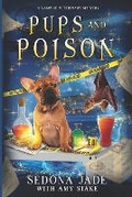 Cover: Pups and Poison - Gobble Ink, LLC