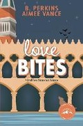 Cover: Love Bites - Revel Books