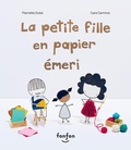 Cover: La Petite Fille En Papier Emeri - Fonfon