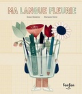 Cover: Ma Langue Fleurie - Fonfon
