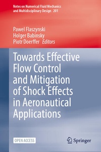 Enlarge image Cover: Towards Effective Flow Control and Mitigation of Shock Effects in Aeronautical Applications - Springer