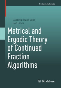 Abbildung von: Metrical and Ergodic Theory of Continued Fraction Algorithms - Birkhäuser