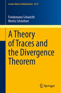 Abbildung von: A Theory of Traces and the Divergence Theorem - Springer