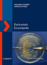 Enlarge image Cover: Electrostatic Encyclopedia - expert verlag ein Imprint von Narr Francke Attempto Verlag