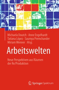 Bild vergrößern Bild: Arbeitswelten - Springer Spektrum