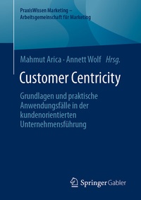 Abbildung von: Customer Centricity - Springer Gabler