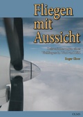 Abbildung von: Fliegen mit Aussicht - Olms Presse