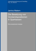 Cover: Die Besetzung von Vorstandspositionen in Sparkassen - BoD - Books on Demand