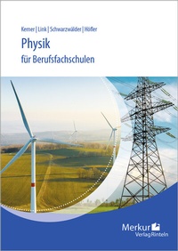 Abbildung von: Physik für Berufsfachschulen - Merkur Rinteln