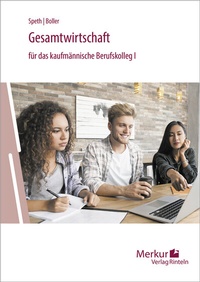 Abbildung von: Gesamtwirtschaft für das kaufmännische Berufskolleg I - Merkur Rinteln
