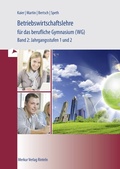Cover: Betriebswirtschaftslehre f&uuml;r das berufliche Gymnasium (WG) - Merkur Rinteln