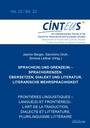 Cover: Sprache(n) und Grenze(n) - Sprachgrenzen: UEbersetzen, Dialekt und Literatur, literarische Mehrsprachigkeit // Frontieres linguistiques - langue(s) et frontiere(s) : L'art de la traduction, dialecte et litterature, plurilinguisme litteraire - ibidem