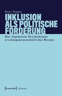 Abbildung von: Inklusion als politische Forderung - transcript