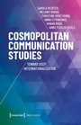 Cover: Cosmopolitan Communication Studies - transcript