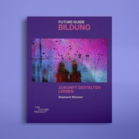 Abbildung von: Future:Guide Bildung - The Future:Project AG