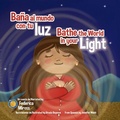 Cover: Ba&ntilde;a al mundo con tu luz / Bathe the World in your Light - Federica Miross