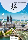 Abbildung von: Köln und Umland - HeimatMomente - 360° medien