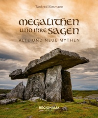 Abbildung von: Megalithen und ihre Sagen - Regionalia Verlag