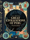 Cover: Great Civilizations of Peru - Pichoncito Fly Books