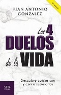 Cover: Los 4 duelos de la vida - Ser Editorial