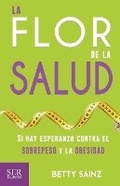 Cover: La flor de la salud - Ser Editorial