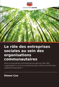 Cover: Le role des entreprises sociales au sein des organisations communautaires - Editions Notre Savoir
