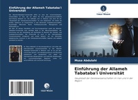 Abbildung von: Einfuehrung der Allameh Tabataba'i Universitaet - Verlag Unser Wissen