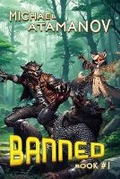 Cover: Banned (Book 1) - Magic Dome Books