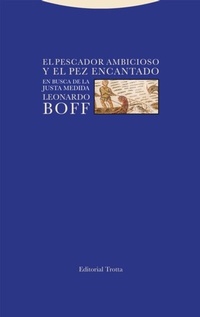 Abbildung von: El pescador ambicioso y el pez encantado - Trotta