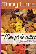 Cover: Meu P&eacute; De Outono - Clube de Autores