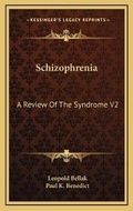 Cover: Schizophrenia - Kessinger Publishing