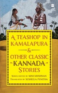 Cover: A Teashop In Kamalapura And Other Classic Kannada Stories - Harper Perennial India