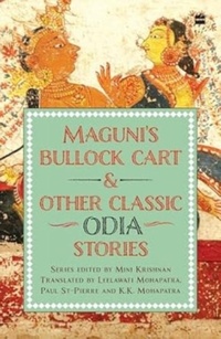 Abbildung von: Maguni's Bullock Cart And Other Classic Odia Stories - Harper Perennial