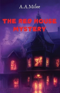 Enlarge image Cover: THE RED HOUSE MYSTERY (Edition2024) - Unknown