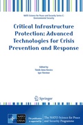Cover: Critical Infrastructure Protection: Advanced Technologies for Crisis Prevention and Response - Springer