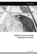 Cover: Digital Twins for Heritage Building Preservation - Eliva Press