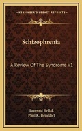 Cover: Schizophrenia - Kessinger Publishing
